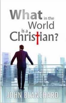 What In The World Is A Christian?
