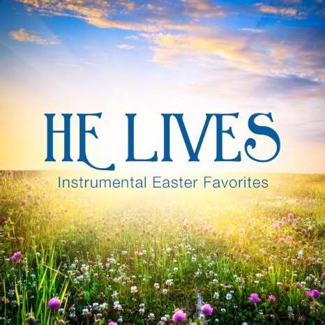 Audio CD-He Lives: Instrumental Easter Favorites