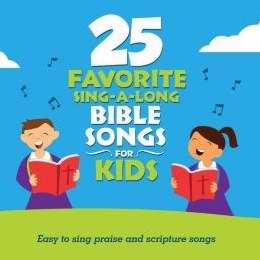 Audio CD-25 Favorite Sing-A-Long Bible Songs For Kids