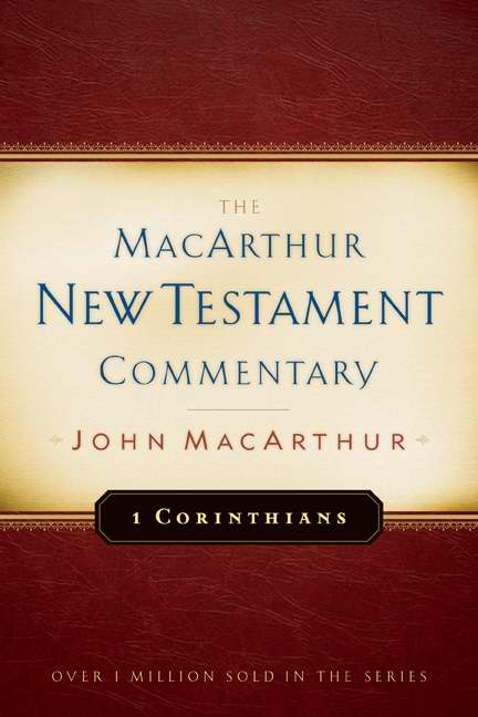1 Corinthians (MacArthur New Testament Commentary)