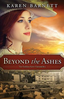 Beyond The Ashes (Golden Gate Chronicles V2)