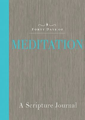 40 Days Of Meditation-A Scripture Journal (CEB)
