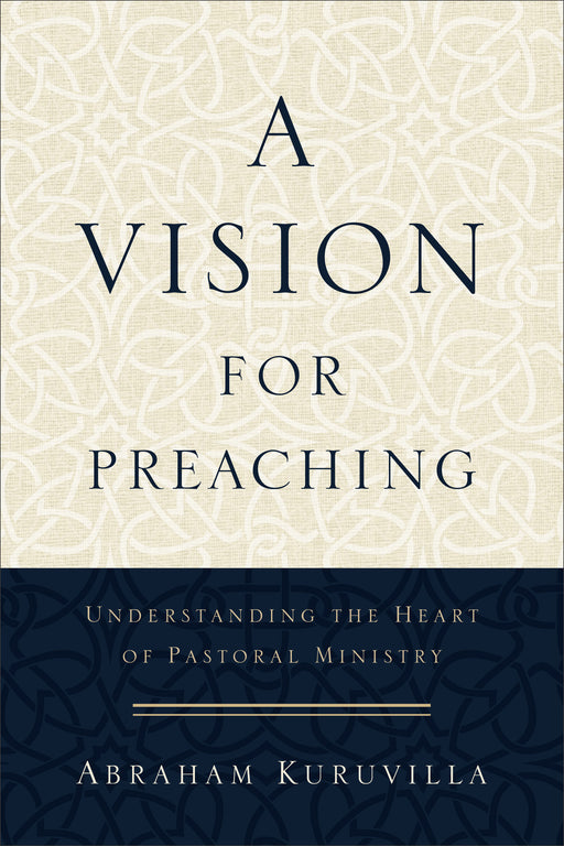 Vision For Preaching