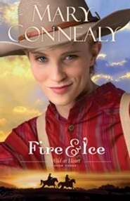Fire And Ice (Wild At Heart #3)