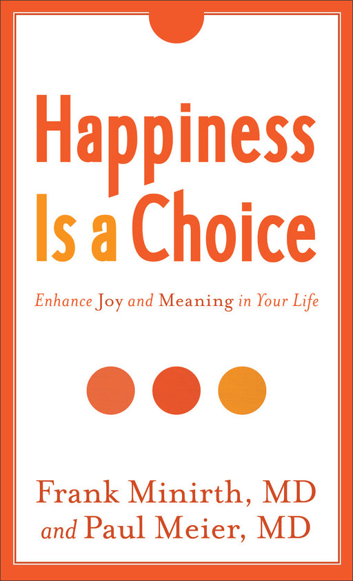 Happiness Is A Choice-Mass Market