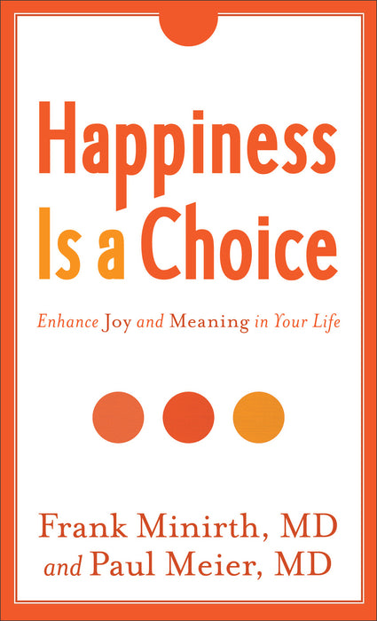 Happiness Is A Choice-Mass Market