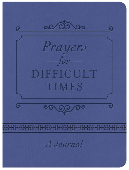 Prayers For Difficult Times Journal-Softcover