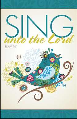 Bulletin-Sing Unto The Lord (Psalm 98:1)-Legal Size (Pack Of 100) (Pkg-100)