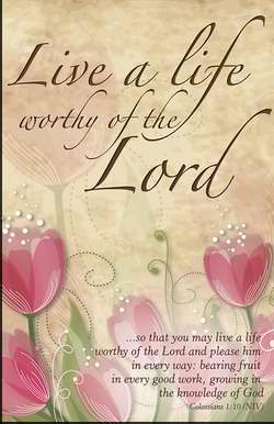 Bulletin-Live A Life Worthy Of The Lord (Colossians 1:10) (Pack Of 50) (Pkg-50)