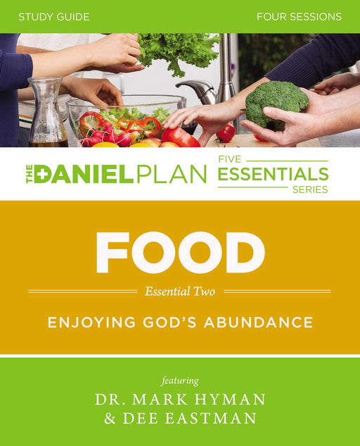 Food Study Guide w/DVD (Daniel Plan Essential Series) (Curriculum Kit)