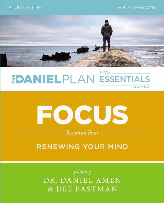 Focus Study Guide (Daniel Plan Essential Series)
