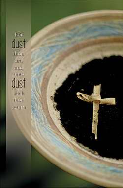 Bulletin-For Dust Thou Art And Unto Dust Shalt Thou Return (Easter) (Pack Of 100) (Pkg-100)