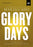 DVD-Glory Days: A DVD Study