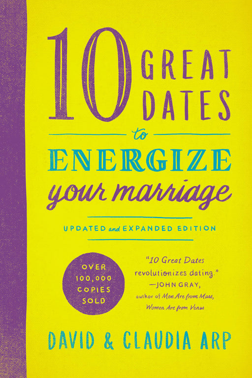10 Great Dates To Energize Your Marriage (Updated And Expanded)