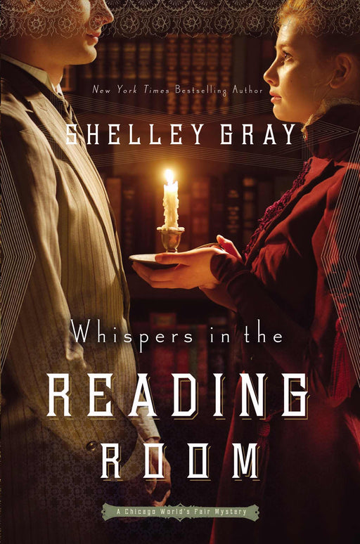 Whispers In The Reading Room (Chicago World's Fair Mystery)