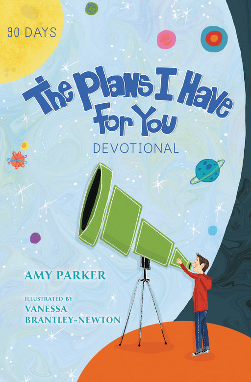 Plans I Have For You Devotional