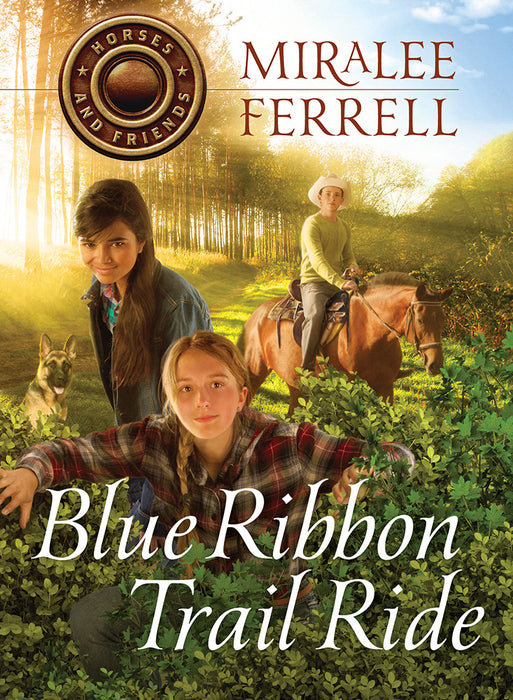 Blue Ribbon Trail Ride (Horse And Friends V4)