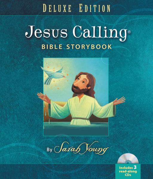 Jesus Calling Bible Storybook (Deluxe Edition)