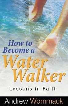 How To Be A Water Walker