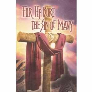 Bulletin-For He Bore The Sin Of Many (Pack Of 100)