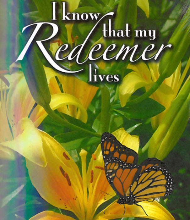 Bulletin-I Know That My Redeemer Lives (Easter)-Legal Size (Pack Of 100)