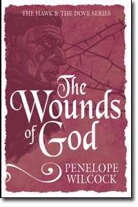 The Wounds Of God (The Hawk & The Dove Book 2)