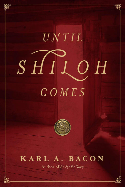 Until Shiloh Comes