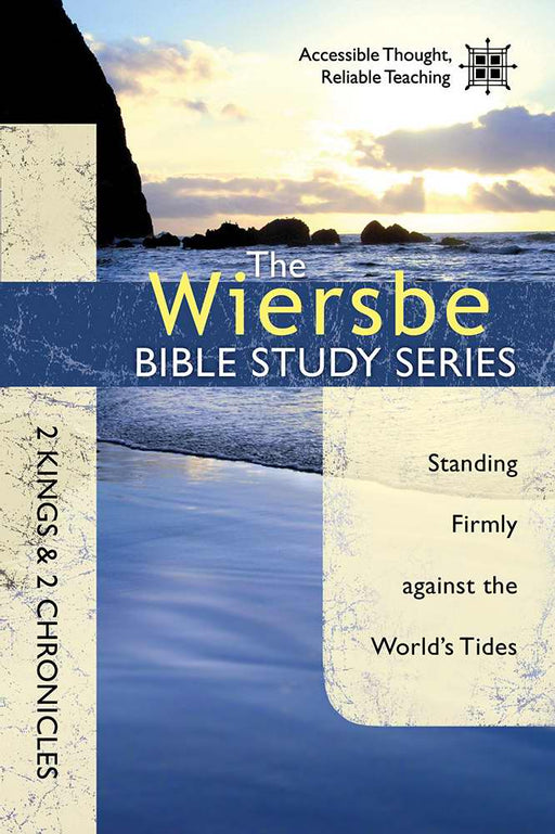 2 Kings & 2 Chronicles (Wiersbe Bible Study Series)