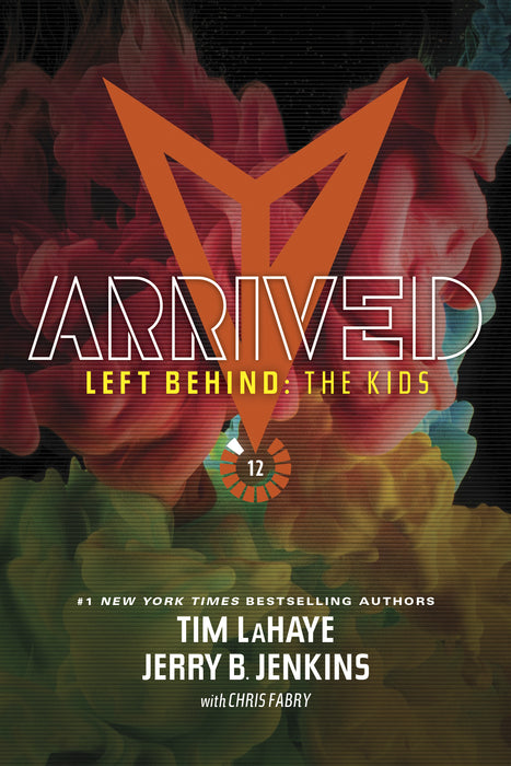 Arrived (Left Behind: The Kids Collection Volume 12)
