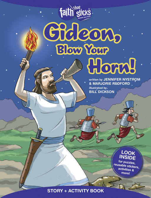 Gideon, Blow Your Horn! (Faith That Sticks)