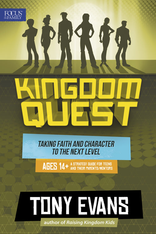 Kingdom Quest: A Strategy Guide For Kids Ages 14+ And Their Parents/Mentors