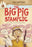 Big Pig Stampede (Goat Boy Chronicles)