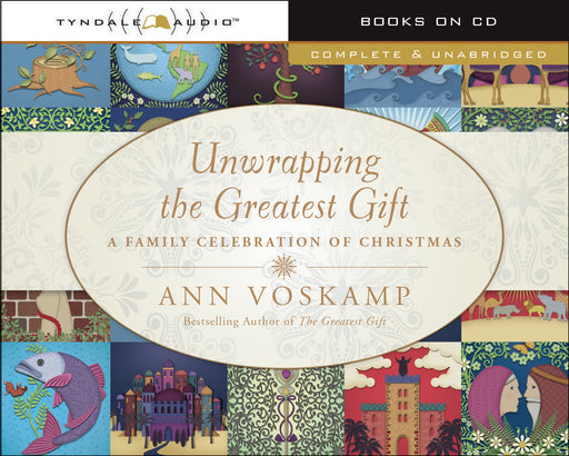 Audiobook-Audio CD-Unwrapping The Greatest Gift (Unabridged)