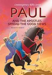 Paul And The Apostles Spread The Good News