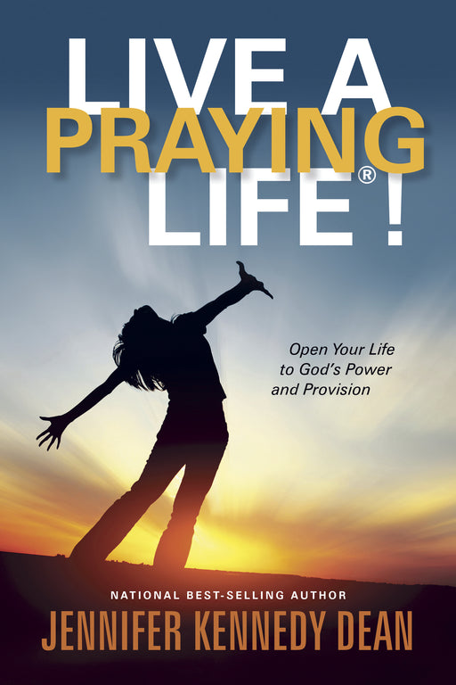 Live A Praying Life!