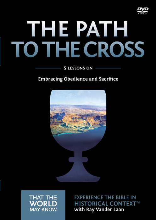 DVD-Path To The Cross: A DVD Study: Volume 11 (That The World May Know)