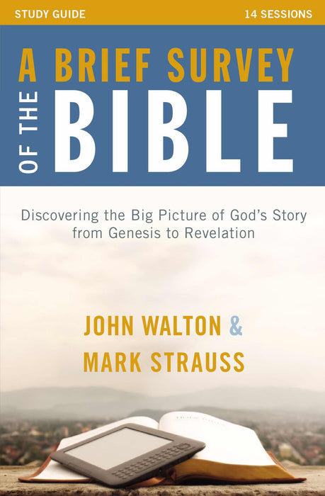 Brief Survey Of The Bible Study Guide