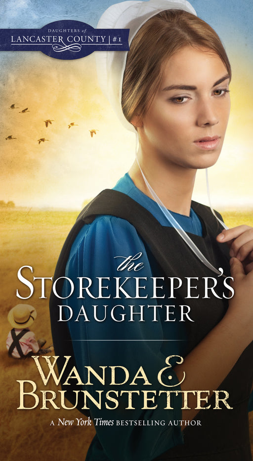 Storekeeper's Daughter (Daughters Of Lancaster County V1) (Repack)