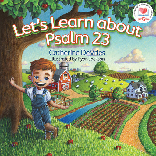Let's Learn About Psalm 23 (HeartSmart V2)