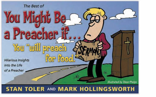 Best Of You Might Be A Preacher If...