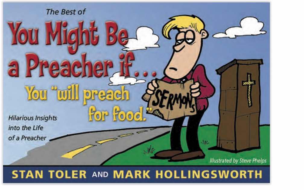 Best Of You Might Be A Preacher If...