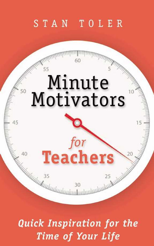 Minute Motivators For Teachers