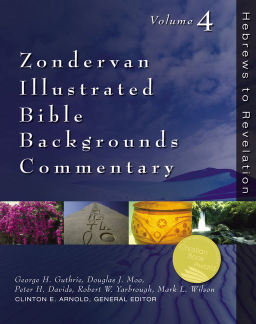Hebrews To Revelation (Zondervan Illustrated Bible Backgrounds Commentary V4)