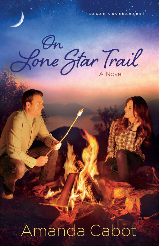 On Lone Star Trail (Texas Crossroads Book 3)