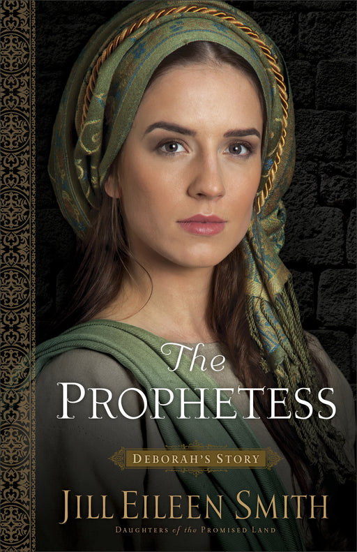 The Prophetess (Daughters Of The Promised Land #2)