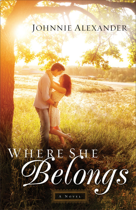 Where She Belongs (Misty Willow #1)