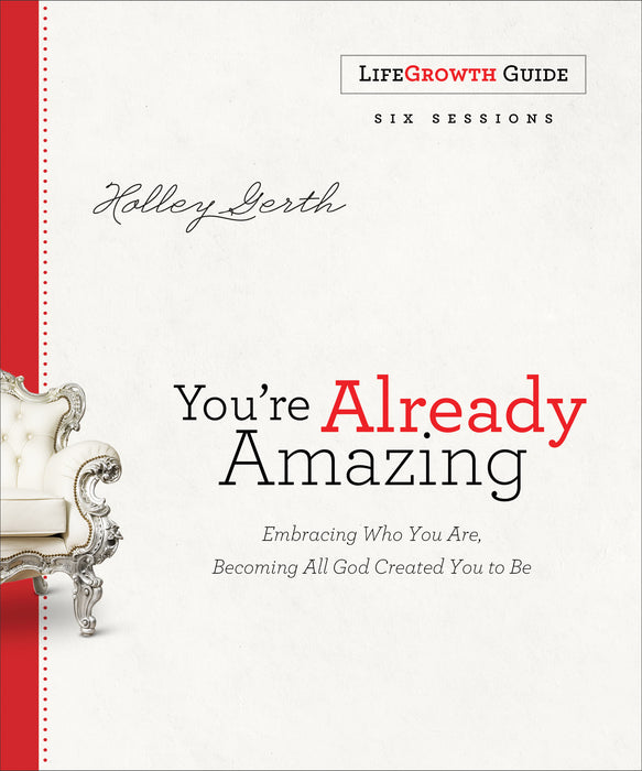 You're Already Amazing Lifegrowth Guide