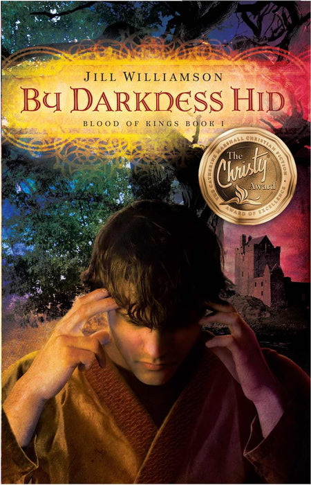 By Darkness Hid (Blood Of Kings #1)