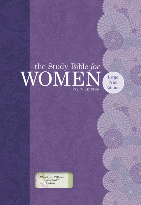 NKJV Study Bible For Women/Large Print-Willow Green/Wildflower LeatherTouch