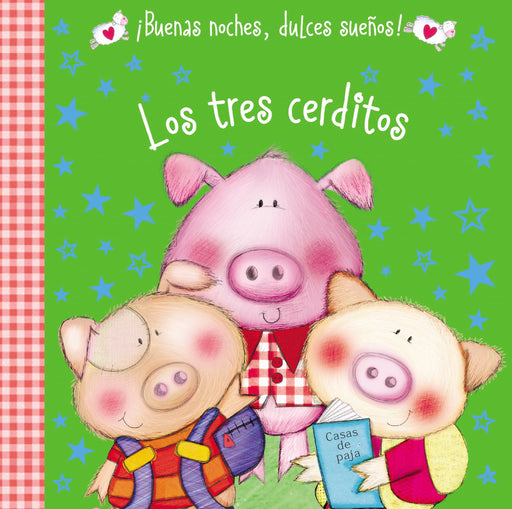 Span-Three Little Pigs (Night, Night, Sleep Tight) (Los Tres Cerditos)
